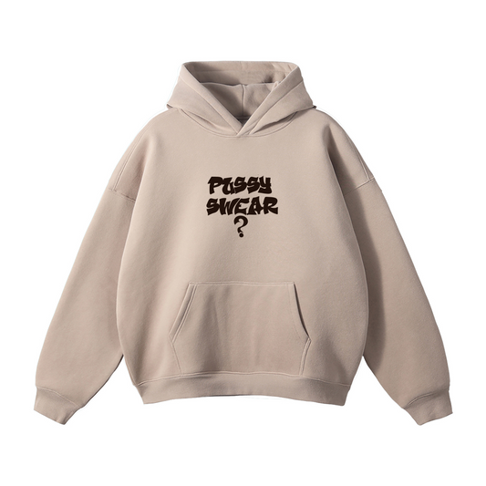 PUSSY SWEAR? Oversized Fleece Hoodie